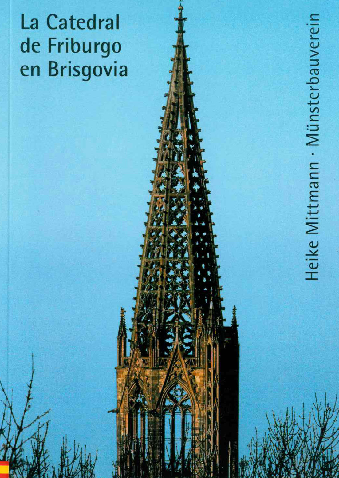 Münsterladen Freiburg Buch La Cathedral de Friburgo espanol